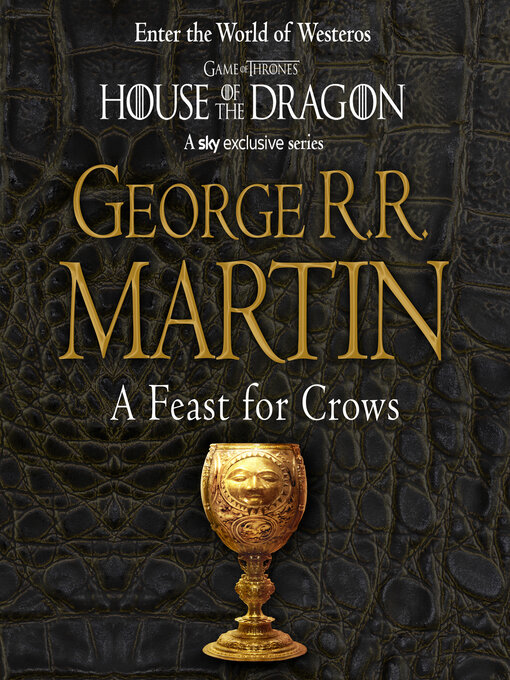 Title details for A Feast for Crows by George R.R. Martin - Wait list